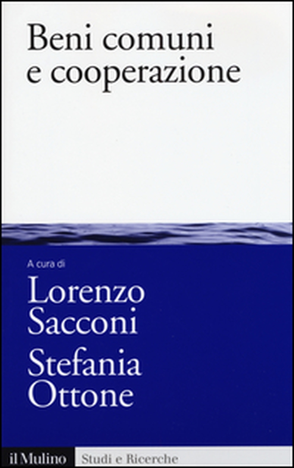 Beni comuni e cooperazione - Librerie.coop Beni comuni e cooperazione - Librerie.coop