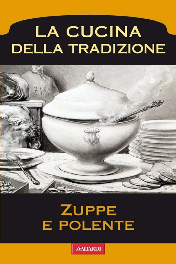 Zuppe e polente - Librerie.coop Zuppe e polente - Librerie.coop