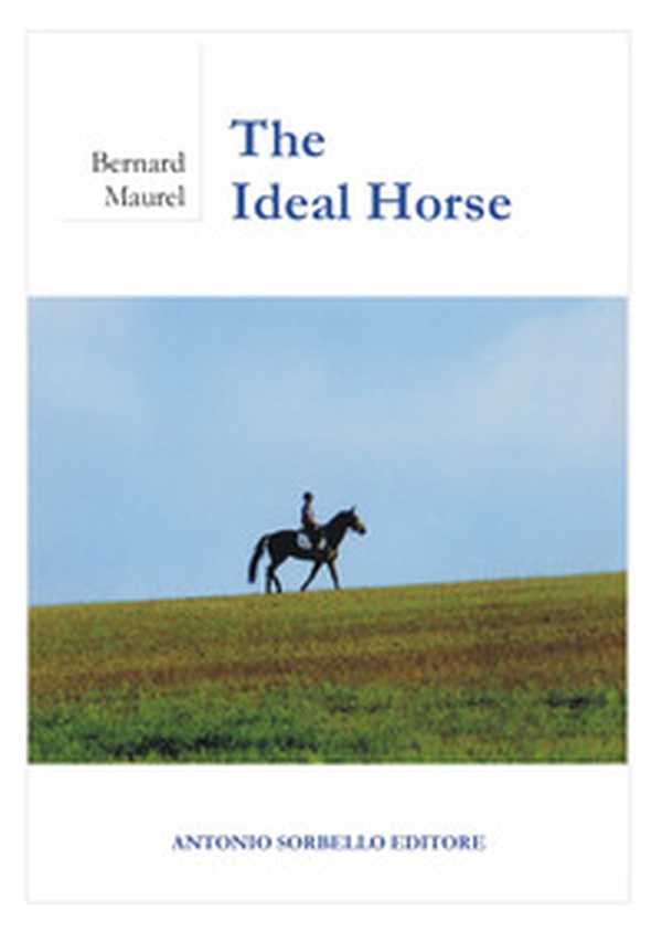 The ideal horse - Librerie.coop The ideal horse - Librerie.coop