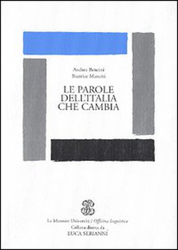 Le parole dell'Italia che cambia - Librerie.coop Le parole dell'Italia che cambia - Librerie.coop