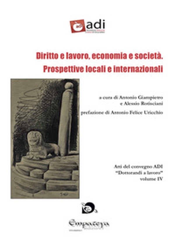 Diritto e lavoro, economia e società. Prospettive locali e internazionali - Librerie.coop Diritto e lavoro, economia e società. Prospettive locali e internazionali - Librerie.coop