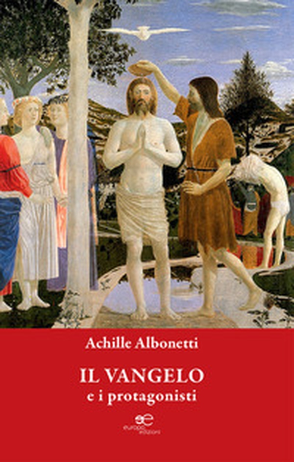 Il Vangelo e i protagonisti - Librerie.coop Il Vangelo e i protagonisti - Librerie.coop