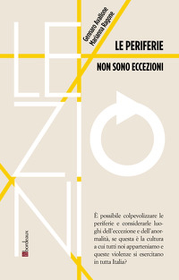 Le periferie non sono eccezioni - Librerie.coop Le periferie non sono eccezioni - Librerie.coop