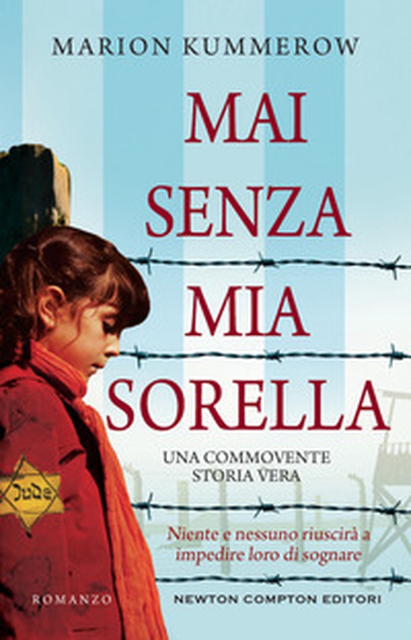 Mai senza mia sorella - Librerie.coop Mai senza mia sorella - Librerie.coop