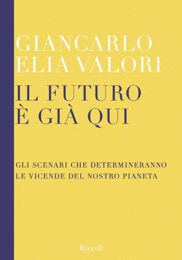 Il futuro è già qui - Librerie.coop Il futuro è già qui - Librerie.coop