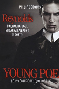 Young Poe. Le avventure del giovane Poe. Reynolds - Librerie.coop