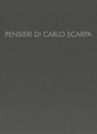 Pensieri di Carlo Scarpa - Librerie.coop