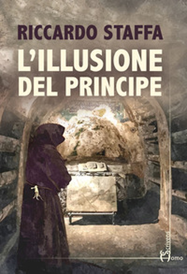 L'illusione del principe - Librerie.coop L'illusione del principe - Librerie.coop