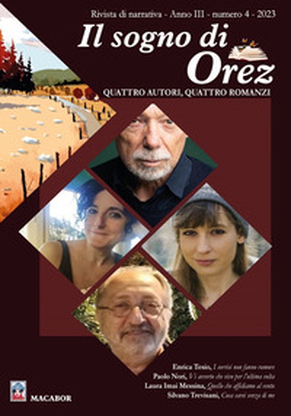 Il sogno di Orez. Trimestrale di narrativa - Vol. 4 - Librerie.coop Il sogno di Orez. Trimestrale di narrativa - Vol. 4 - Librerie.coop