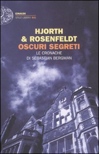 Oscuri segreti. Le cronache di Sebastian Bergman - Librerie.coop
