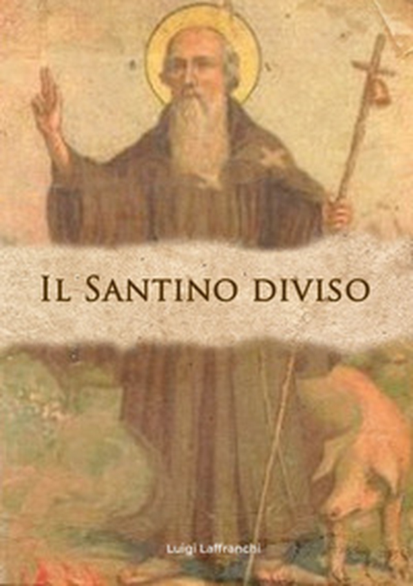 Il santino diviso - Librerie.coop Il santino diviso - Librerie.coop