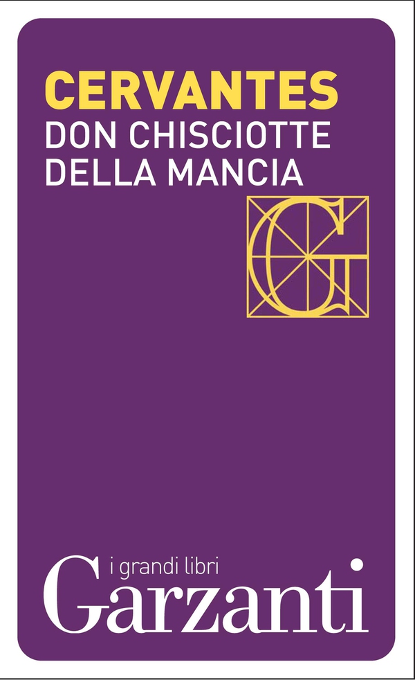 Don Chisciotte della Mancia - Librerie.coop Don Chisciotte della Mancia - Librerie.coop
