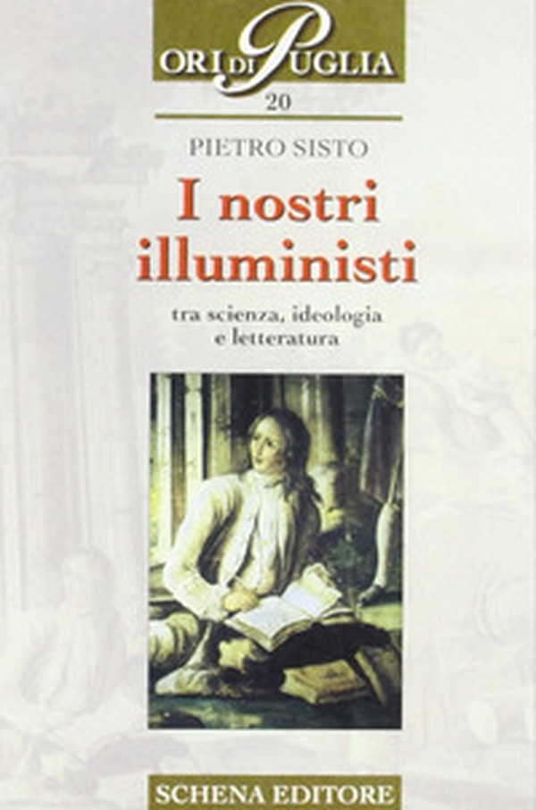 I nostri illuministi. Tra scienza, ideologia e letteratura - Librerie.coop I nostri illuministi. Tra scienza, ideologia e letteratura - Librerie.coop