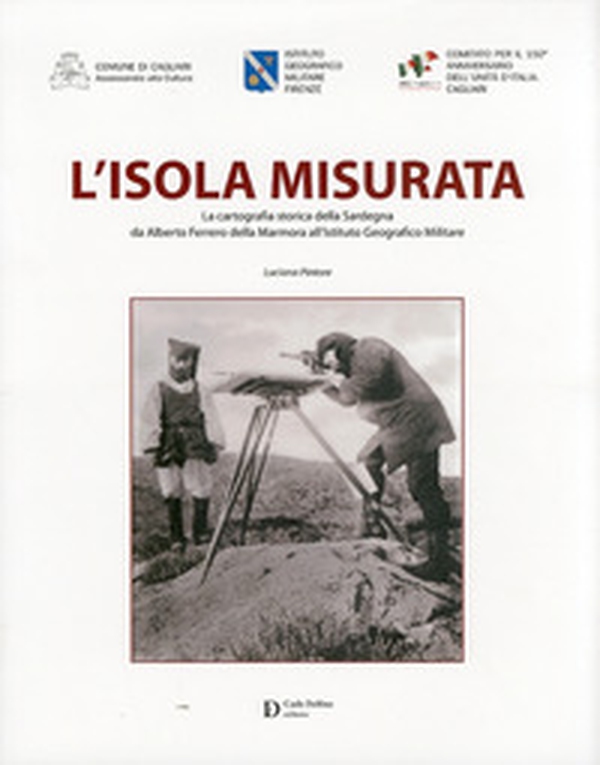 Isola murata. La cartografia storica della Sardegna - Librerie.coop Isola murata. La cartografia storica della Sardegna - Librerie.coop
