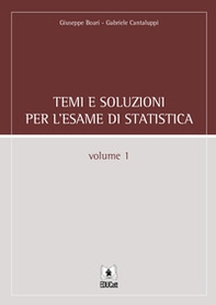Temi e soluzioni per l'esame di statistica - Vol. 1 - Librerie.coop