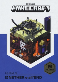 Minecraft. Guida al Nether e all'End - Librerie.coop