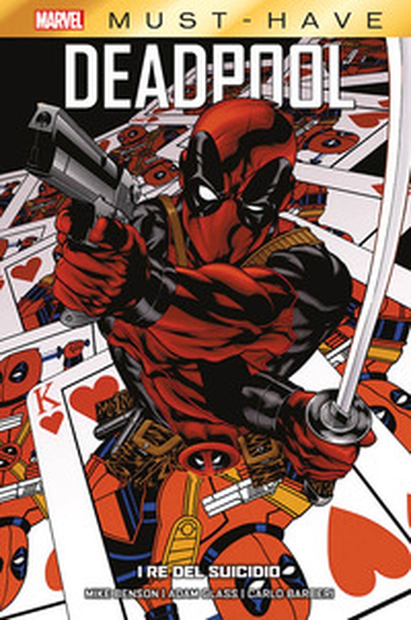 I re del suicidio. Deadpool - Vol. 1 - Librerie.coop I re del suicidio. Deadpool - Vol. 1 - Librerie.coop