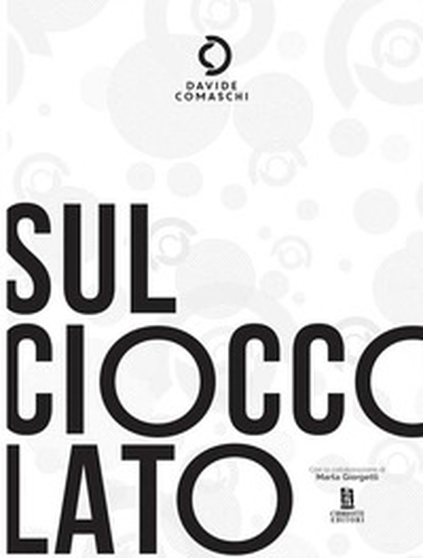 Sul cioccolato - Librerie.coop Sul cioccolato - Librerie.coop