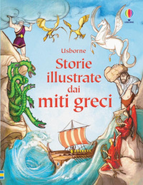 Storie illustrate dai miti greci - Librerie.coop Storie illustrate dai miti greci - Librerie.coop