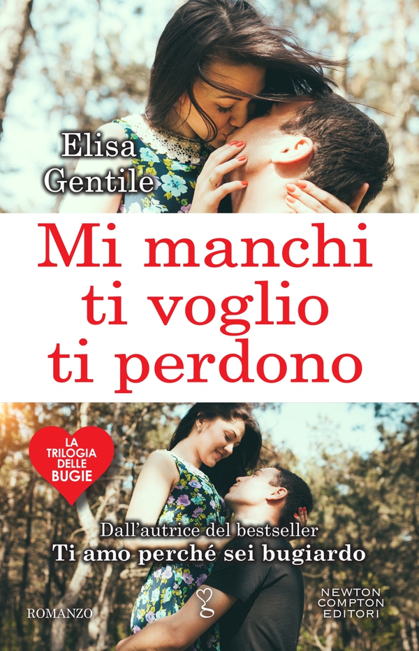 Mi manchi, ti voglio, ti perdono - Librerie.coop Mi manchi, ti voglio, ti perdono - Librerie.coop