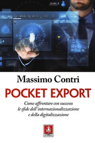 Pocket export. Come affrontare con successo le sfide dell'internazionalizzazione e della digitalizzazione - Librerie.coop