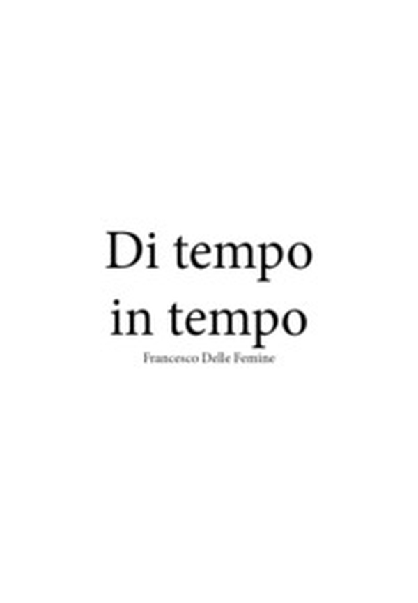 Di tempo in tempo - Librerie.coop Di tempo in tempo - Librerie.coop