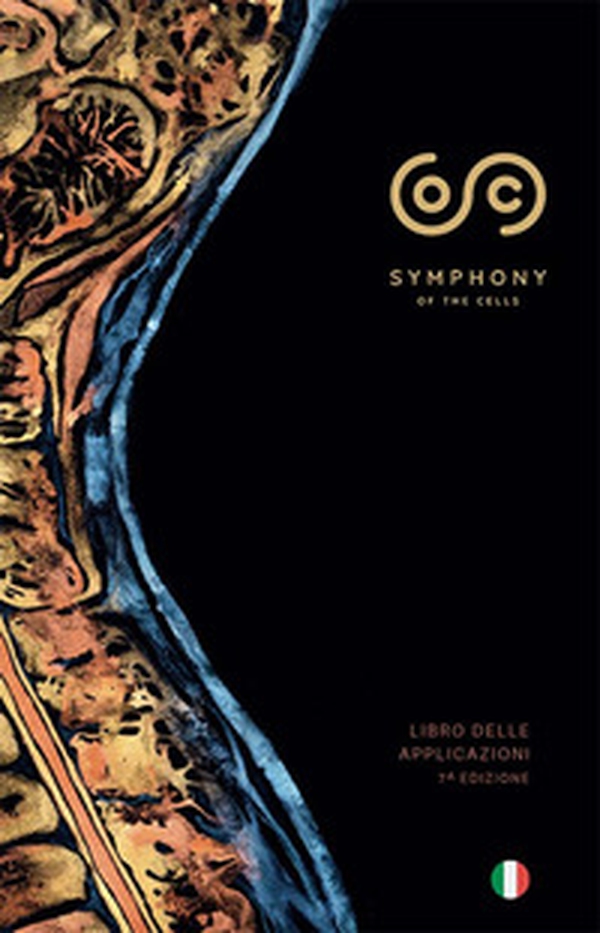 Symphony of the cells. Libro delle applicazioni - Librerie.coop Symphony of the cells. Libro delle applicazioni - Librerie.coop