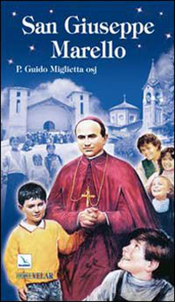 San Giuseppe Marello. Vescovo di Acqui e fondatore degli Oblati di San Giuseppe - Librerie.coop San Giuseppe Marello. Vescovo di Acqui e fondatore degli Oblati di San Giuseppe - Librerie.coop