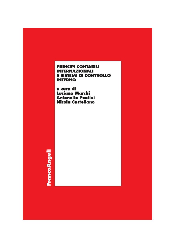 Principi contabili internazionali e sistemi di controllo interno - Librerie.coop Principi contabili internazionali e sistemi di controllo interno - Librerie.coop