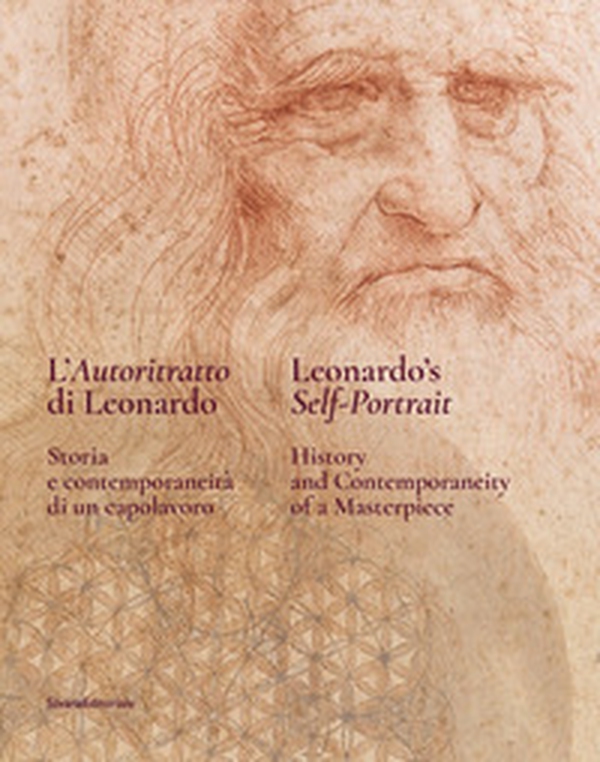 L'autoritratto di Leonardo. Storia e contemporaneità di un capolavoro. Ediz. italiana e inglese - Librerie.coop L'autoritratto di Leonardo. Storia e contemporaneità di un capolavoro. Ediz. italiana e inglese - Librerie.coop