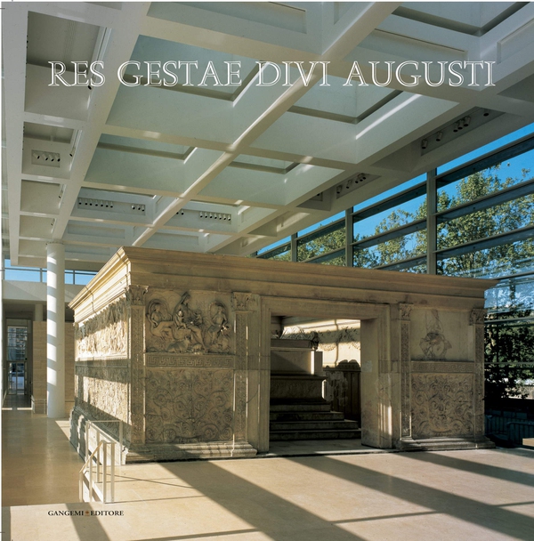 Ara Pacis Roma: Res Gestae Divi Augusti - Librerie.coop Ara Pacis Roma: Res Gestae Divi Augusti - Librerie.coop