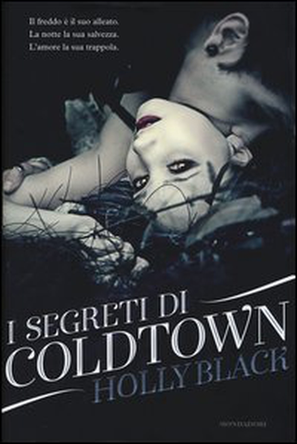 I segreti di Coldtown - Librerie.coop I segreti di Coldtown - Librerie.coop