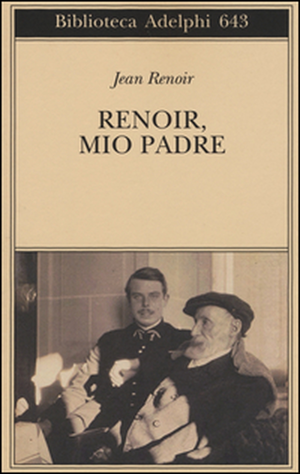 Renoir, mio padre - Librerie.coop Renoir, mio padre - Librerie.coop