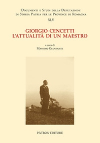Giorgio Cencetti. L'attualità di un maestro - Librerie.coop