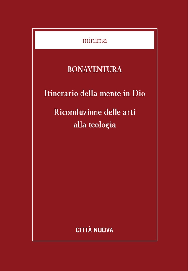 Itinerario della mente in Dio. Riconduzione delle Arti alla Teologia - Librerie.coop Itinerario della mente in Dio. Riconduzione delle Arti alla Teologia - Librerie.coop