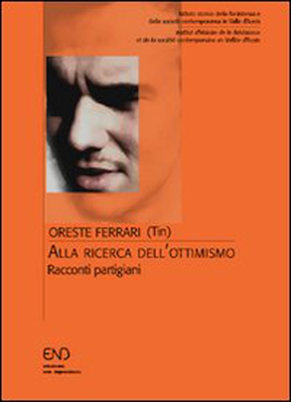 Alla ricerca dell'ottimismo. Racconti partigiani - Librerie.coop Alla ricerca dell'ottimismo. Racconti partigiani - Librerie.coop