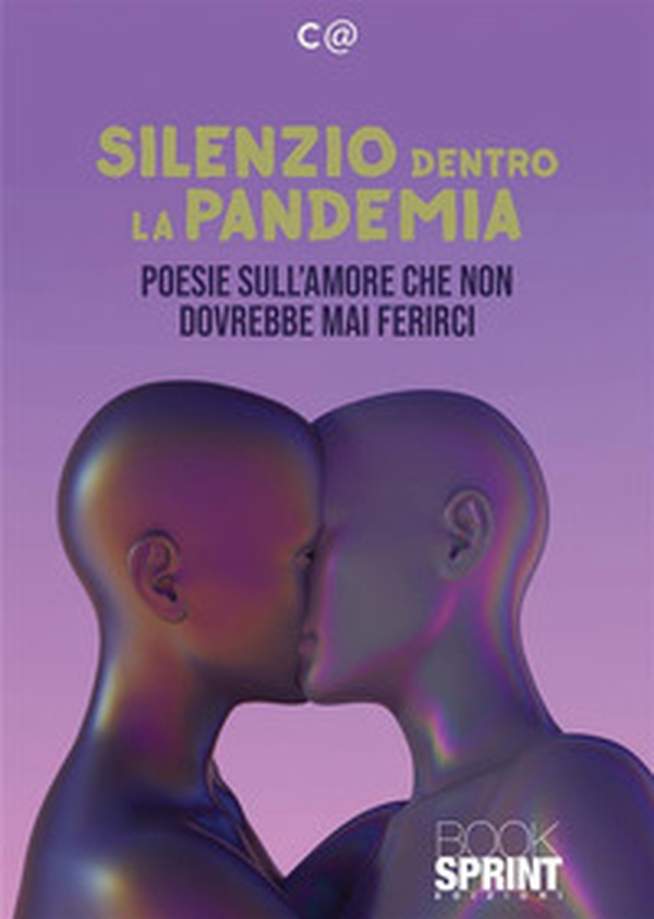 Silenzio dentro la pandemia - Librerie.coop Silenzio dentro la pandemia - Librerie.coop