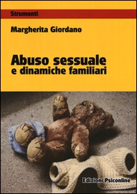 Abuso sessuale e dinamiche familiari - Librerie.coop