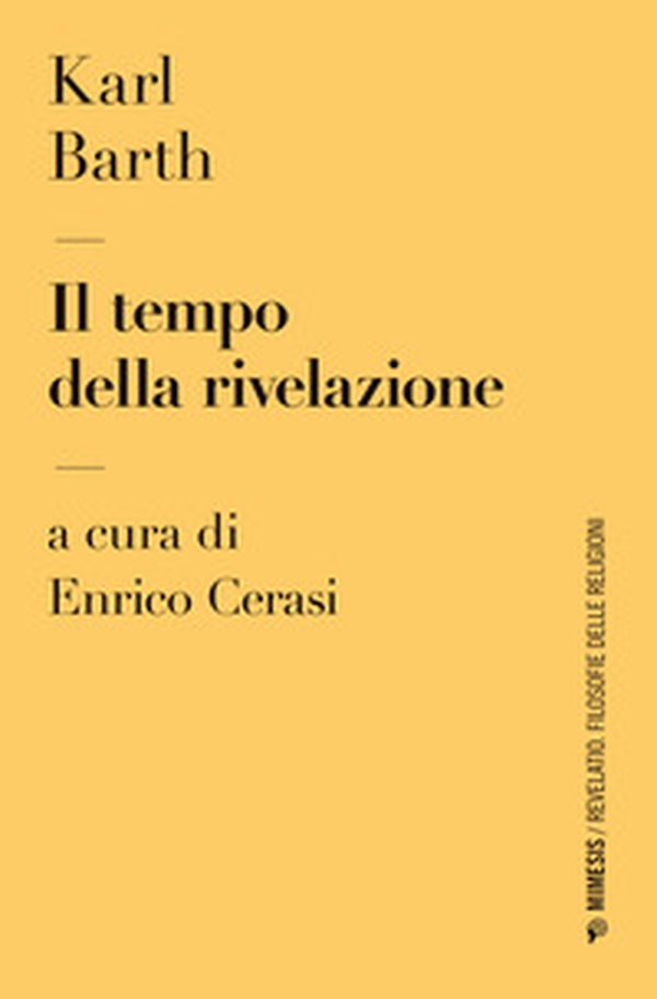 Il tempo della rivelazione - Librerie.coop Il tempo della rivelazione - Librerie.coop