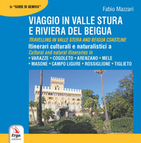 Viaggio in valle Stura e riviera del Beigua-Travelling in valle Stura Beigua - Librerie.coop Viaggio in valle Stura e riviera del Beigua-Travelling in valle Stura Beigua - Librerie.coop