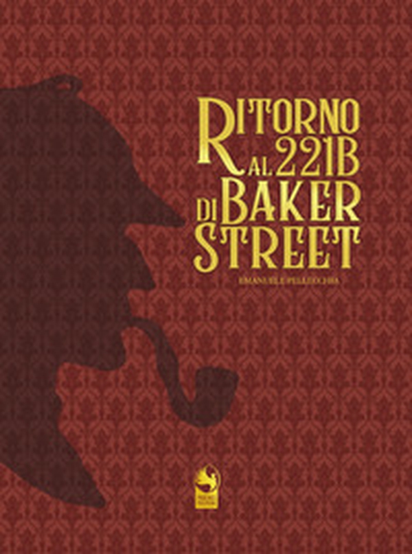 Ritorno al 221B di Baker Street - Librerie.coop Ritorno al 221B di Baker Street - Librerie.coop