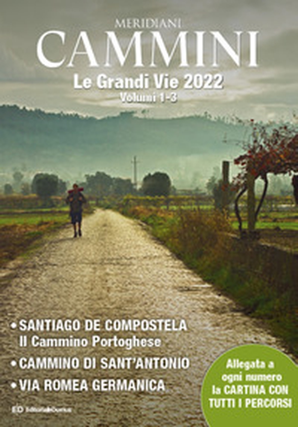 Cammini 2022. Le grandi vie - Vol. 1-3 - Librerie.coop Cammini 2022. Le grandi vie - Vol. 1-3 - Librerie.coop