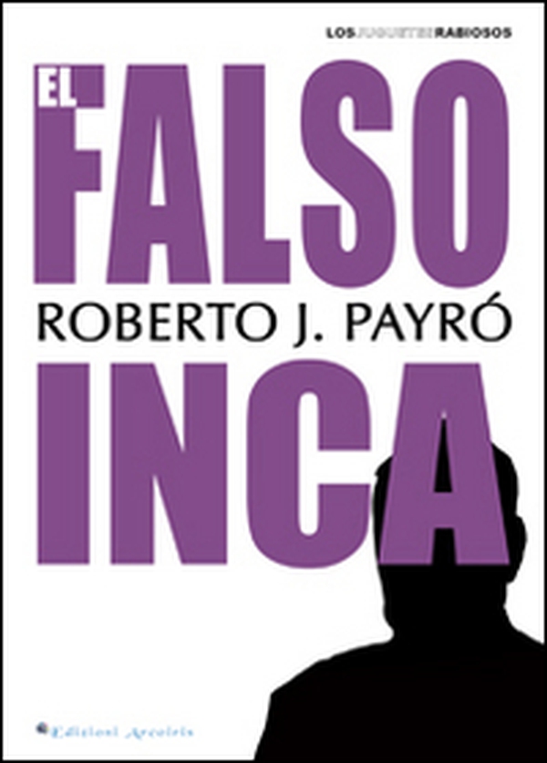 El Falso inca - Librerie.coop El Falso inca - Librerie.coop