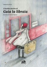 L'insolito destino di Gaia la libraia - Librerie.coop