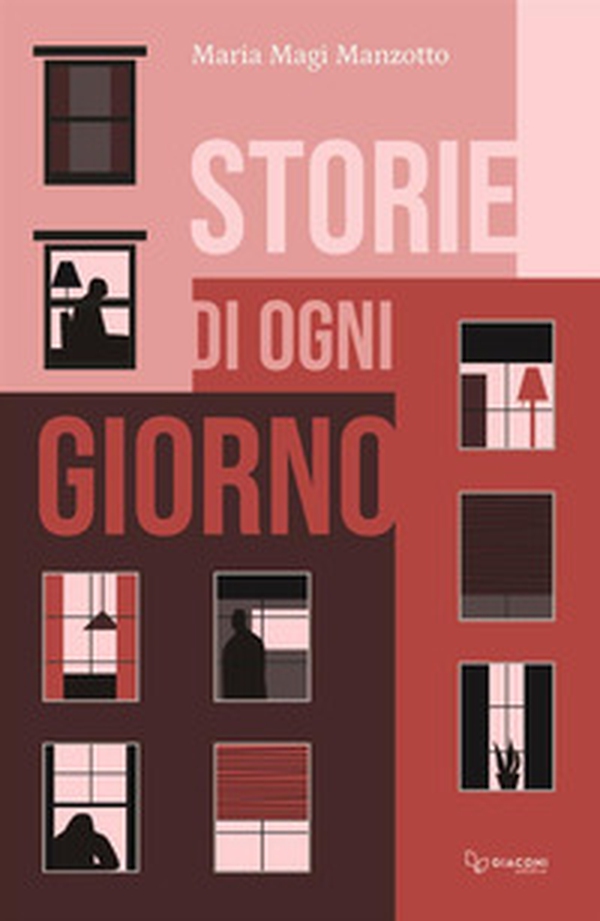 Storie di ogni giorno - Librerie.coop Storie di ogni giorno - Librerie.coop