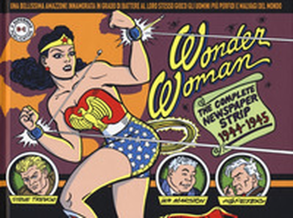 Wonder Woman. The complete dailies 1944-1945 - Librerie.coop Wonder Woman. The complete dailies 1944-1945 - Librerie.coop