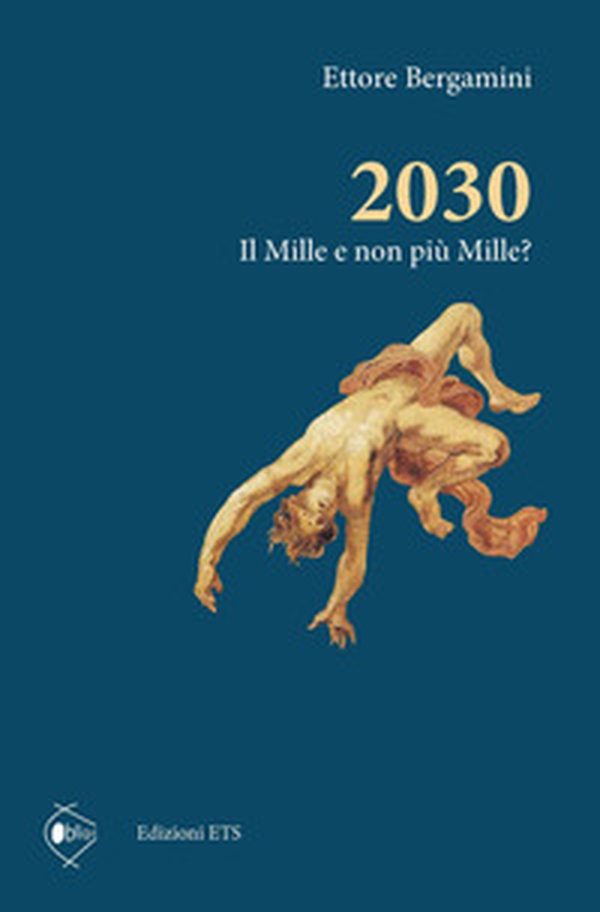 2030. Il Mille e non più Mille? - Librerie.coop 2030. Il Mille e non più Mille? - Librerie.coop