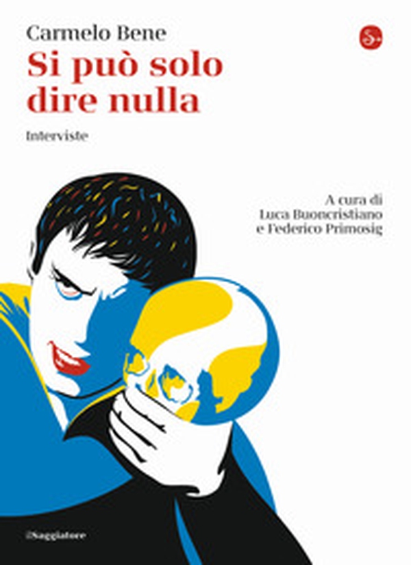 Si può solo dire nulla. Interviste - Librerie.coop Si può solo dire nulla. Interviste - Librerie.coop