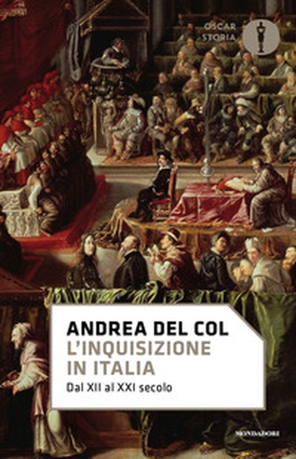 L'Inquisizione in Italia. Dal XII al XXI secolo - Librerie.coop L'Inquisizione in Italia. Dal XII al XXI secolo - Librerie.coop