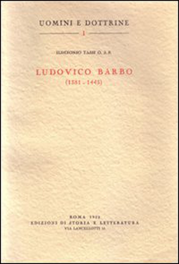 Ludovico Barbo (1381-1443) - Librerie.coop Ludovico Barbo (1381-1443) - Librerie.coop